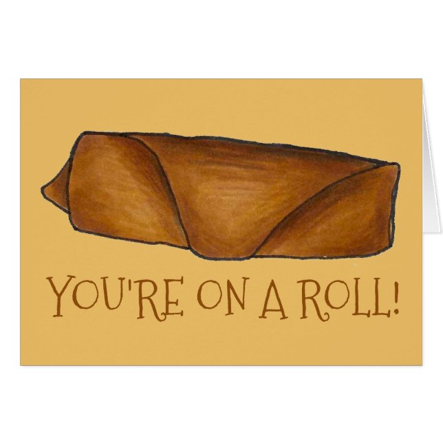 You're on a Roll Congrats Chinese Food Egg Eggroll (Front Horizontal)
