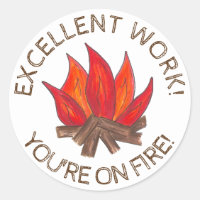 You're On Fire Excellent Work Teacher Reward