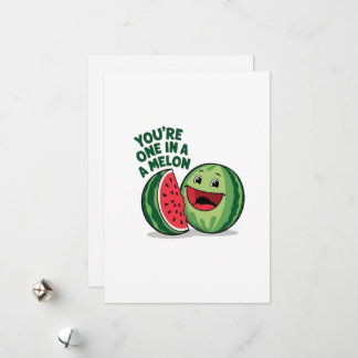 You're one in a melon holiday card