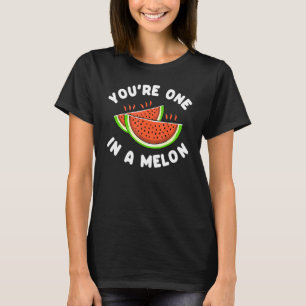 Youre One In A Melon Tropical Watermelon Fruit T-Shirt