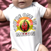 You're One in a Melon Watermelon Funny Design