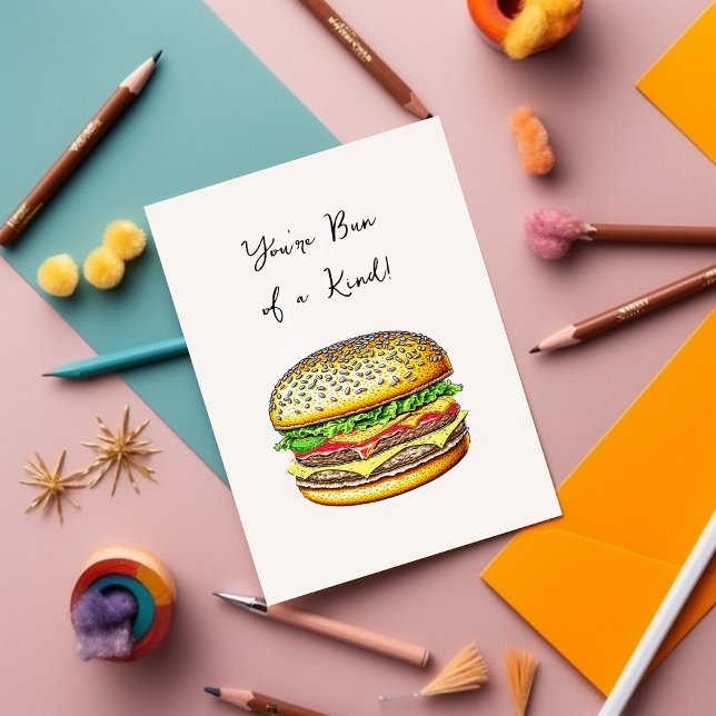 You're One of a Kind Funny Cheeseburger Pun Card (Creator Uploaded)