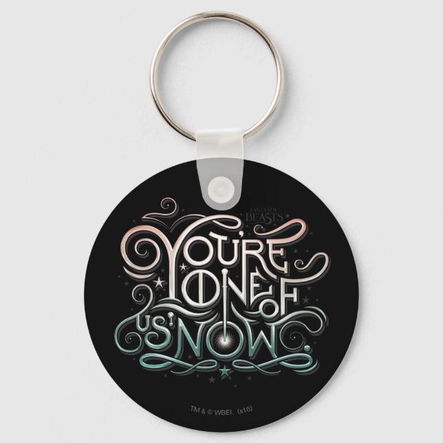 You're One Of Us Now Colorful Graphic Key Ring (Front)