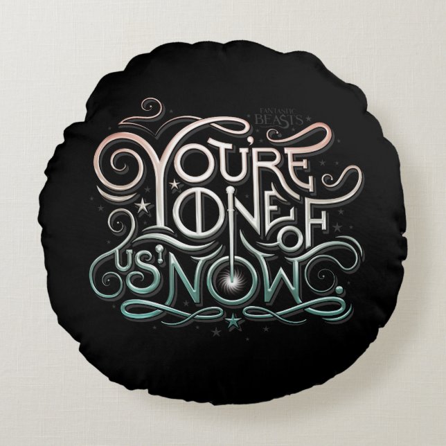 You're One Of Us Now Colourful Graphic Round Cushion (Front)