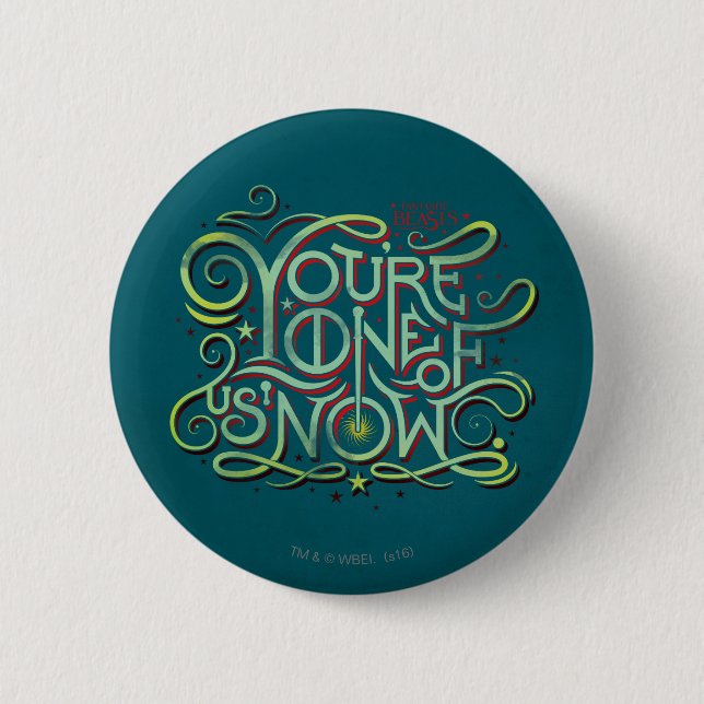You're One Of Us Now Green Graphic 6 Cm Round Badge (Front)