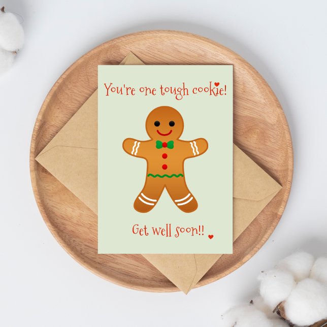 You're one tough Cookie - Get well Christmas Holiday Postcard (Creator Uploaded)