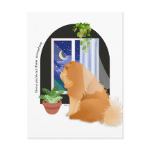 YOU'RE OUT THERE SOMEWHERE Chow postcard