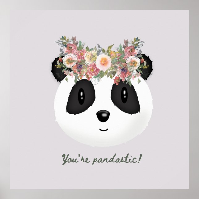 You're pandastic! Cute Panda Bear Poster (Front)