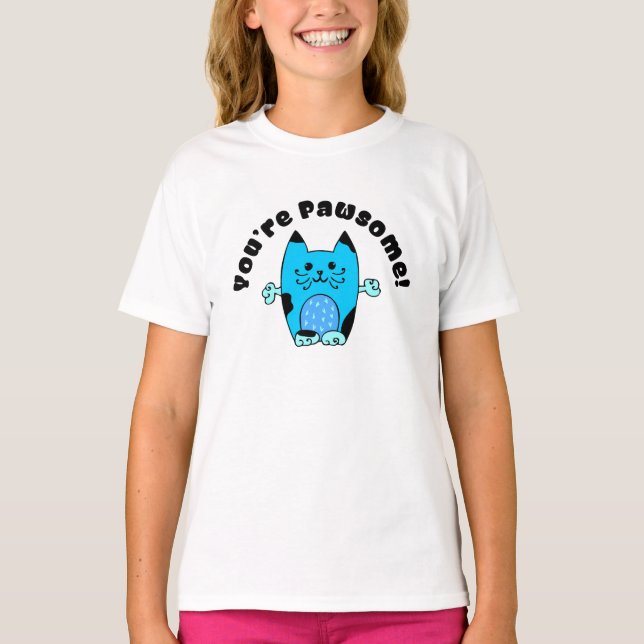 You're Pawsome T-Shirt (Front)