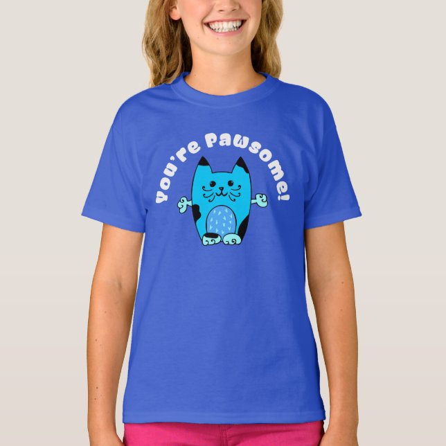 You're Pawsome! T-Shirt (Front)