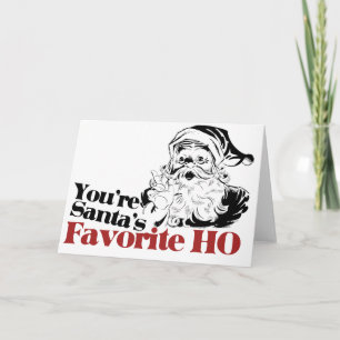 You're Santa Favourite HO Holiday Card