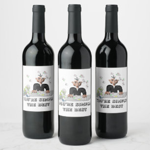 You're simply the Best .Personalised text Wine Label