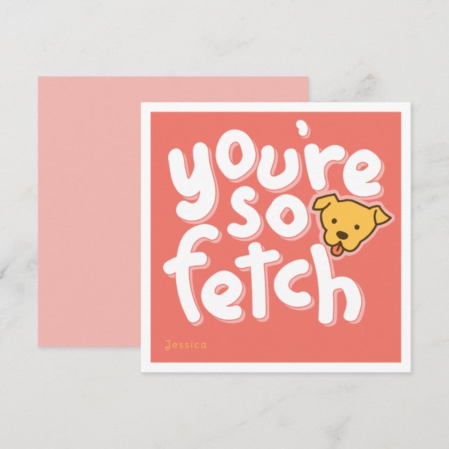 You're So Fetch Coral Holiday Card (Front/Back)