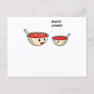 You're Souper Cook And Soup Lover Invitation Postcard
