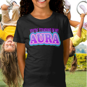 You're Standing in My Aura: Funny Yoga Black T-Shirt