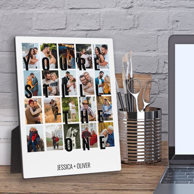 You're Still the One Modern Anniversary Photo  Pla Plaque (Creator Uploaded)