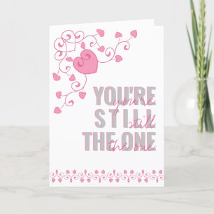You're Still the One Typography Heart Valentines Holiday Card