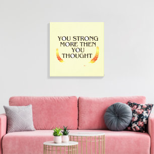 You're Stronger Than You Think – Elegant Gold Moti Canvas Print