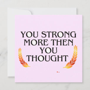 You're Stronger Than You Think – Elegant Gold Moti Invitation