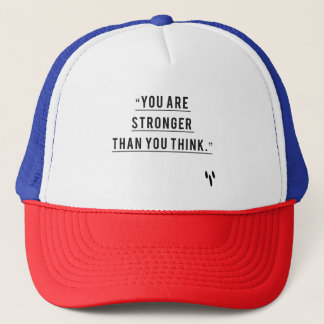 You're Stronger Than You Think Trucker Hat 