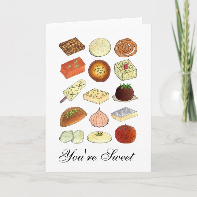You're Sweet Indian Mithai Sweets Confections Food Holiday Card (Front)