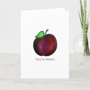 You're Sweet Pretty Ripe Purple Plum Fruit Art Holiday Card