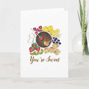 You're Sweet Thank You Chocolate Fondue Fruit Cake Card