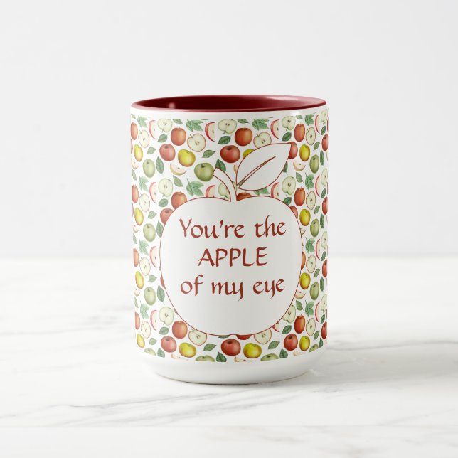 You're the APPLE of my Eye Mug (Center)