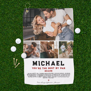 You're The Best By Par   4 Photo Golf Towel