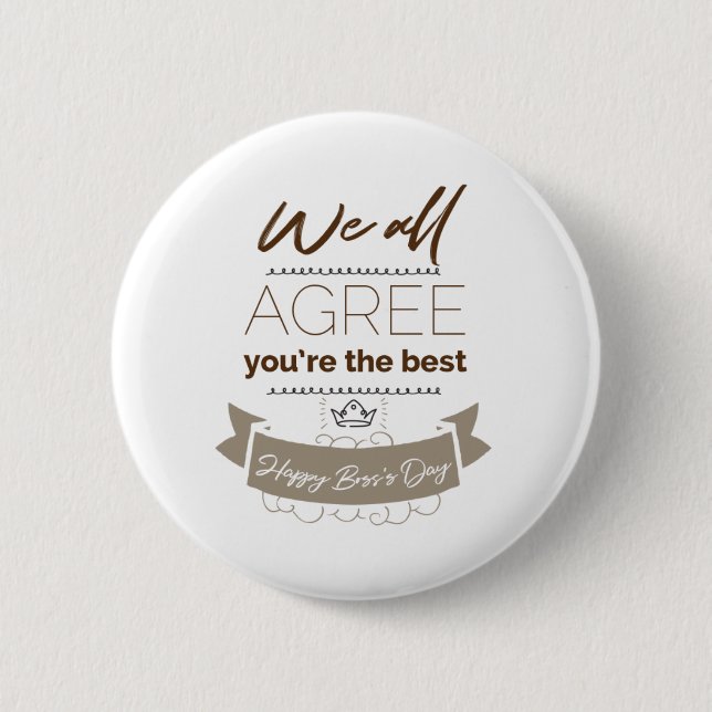 You're the best, Happy Boss's Day 6 Cm Round Badge (Front)