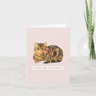 You're the Cat's Meow- Modern, Cute Greeting Card