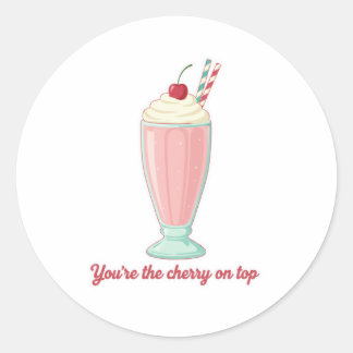 You're The Cherry On Top Retro Diner Milkshake Classic Round Sticker