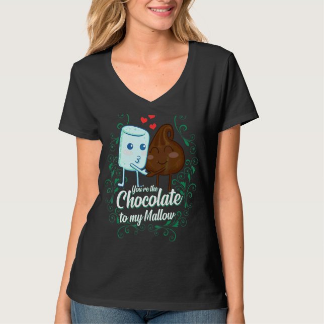 You're The Chocolate To My Mallow  Matching Couple T-Shirt (Front)