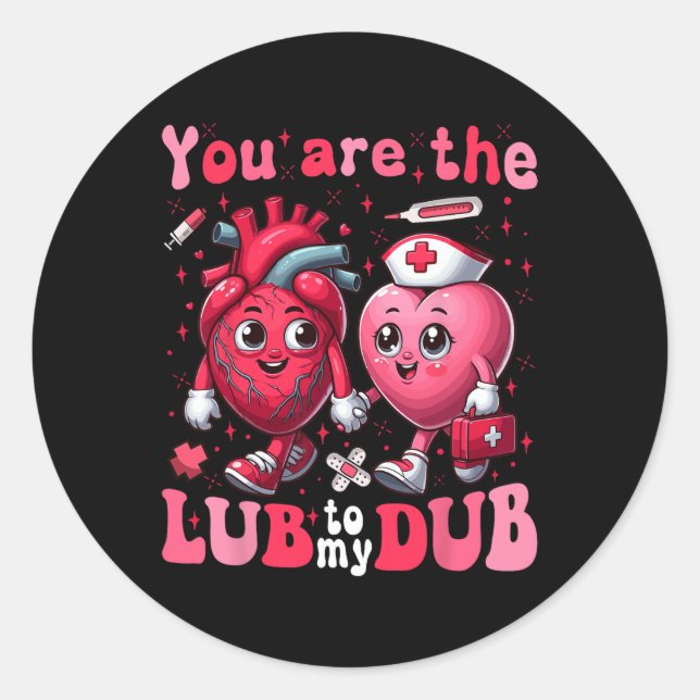 You're The Lube To My Dub Cvicu Nurse Valentine Ca Classic Round Sticker (Front)