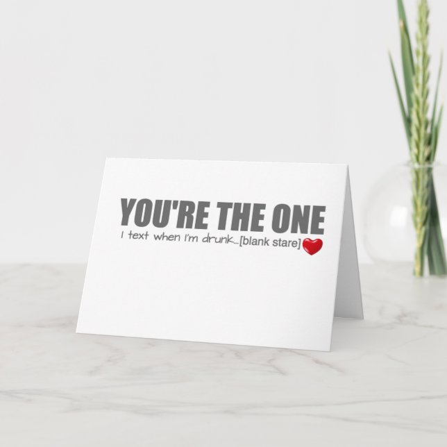 You're The One Valentines Day Card (Front)
