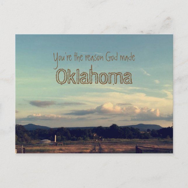 "You're the reason God made Oklahoma" postcard (Front)