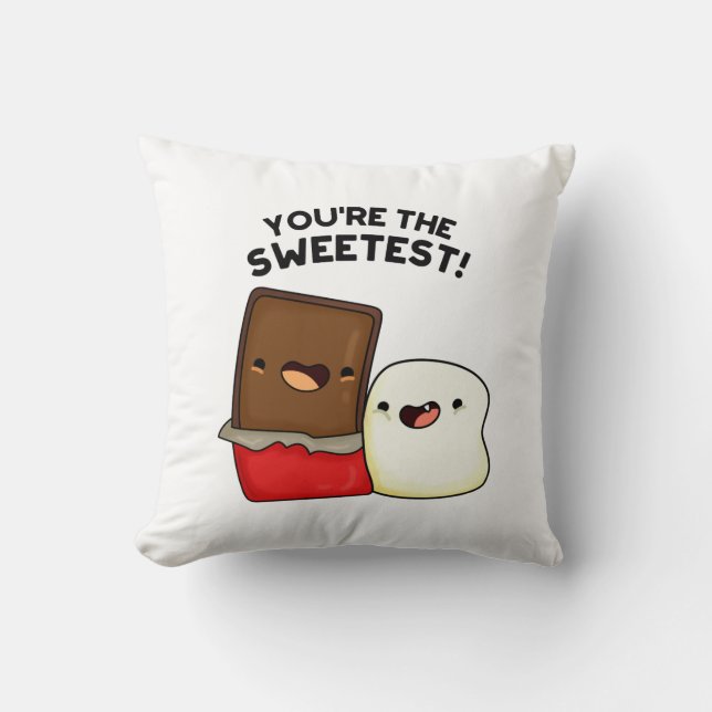 You're The Sweetest Funny Snack Pun Cushion (Front)