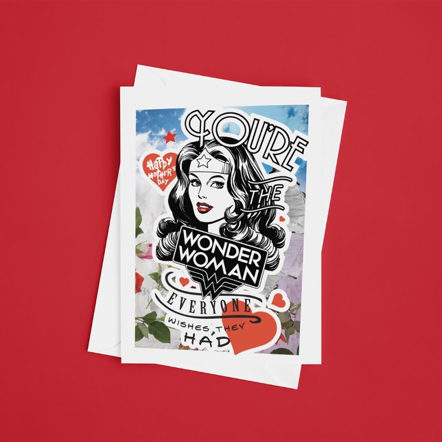 You're The Wonder Woman Everyone Wishes They Had Card (Creator Uploaded)