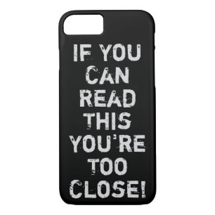 You're Too Close Anti-Social Quote Case-Mate iPhone Case