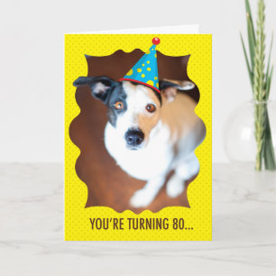 You're Turning 80 Birthday Card