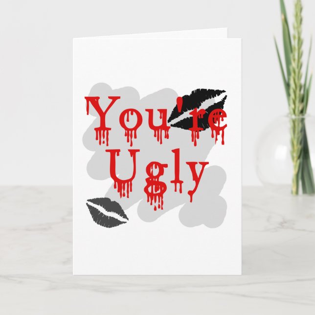 You're ugly holiday card (Front)
