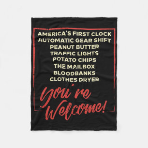 Youre Welcome Black History Month Pride African In Fleece Blanket
