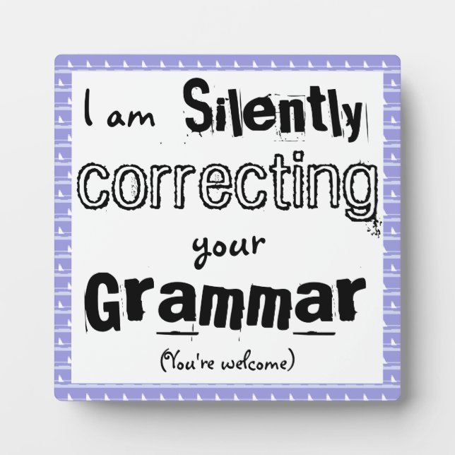 You're Welcome Plaque (Front)