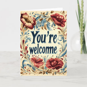 You're Welcome Retro Flowers Holiday Card