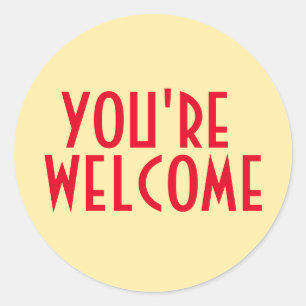 You're Welcome Sticker