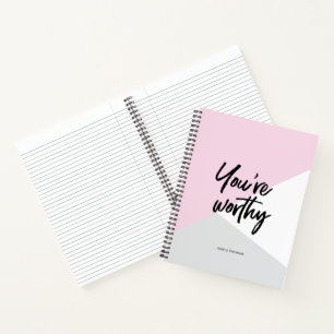 You're Worthy Pink Chic Personalized Motivational Notebook