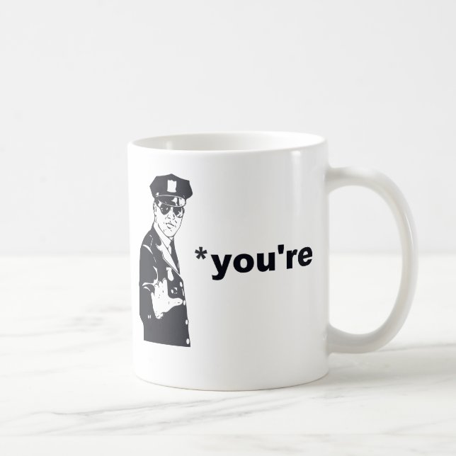 You're Your Grammar Police Coffee Mug (Right)