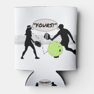 “Yours!” Pickleball Doubles Can Cooler