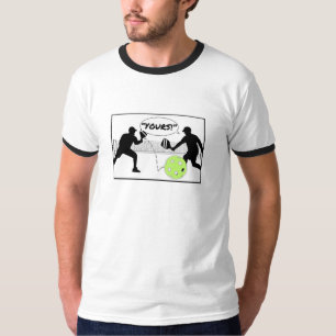 "YOURS!" Pickleball Doubles Humor Pickleball Paddl T-Shirt