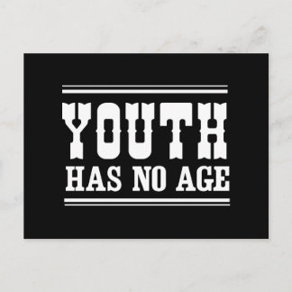Youth Has No Age Postcard